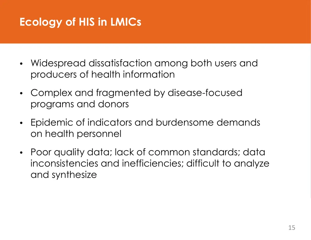 ecology of his in lmics