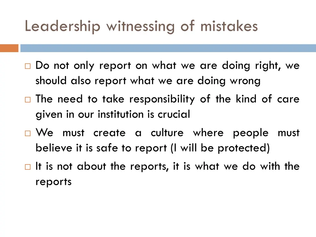 leadership witnessing of mistakes