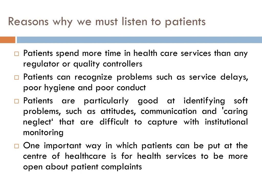reasons why we must listen to patients