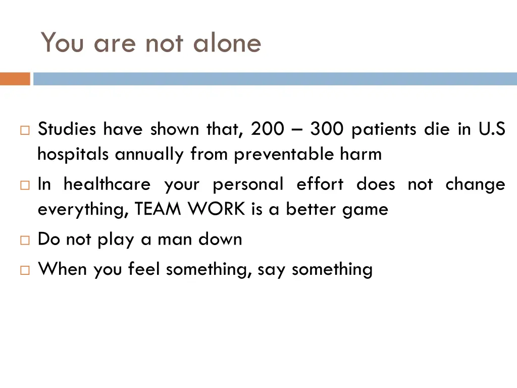 you are not alone