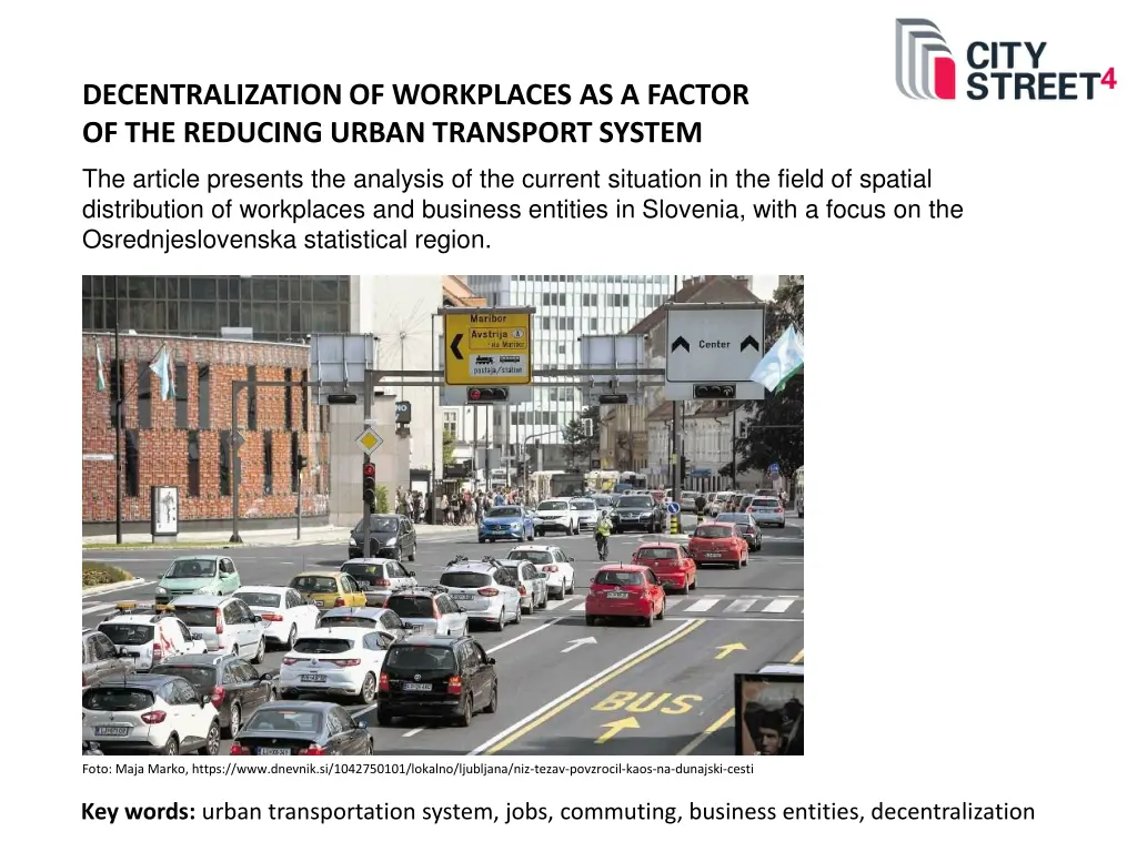 decentralization of workplaces as a factor