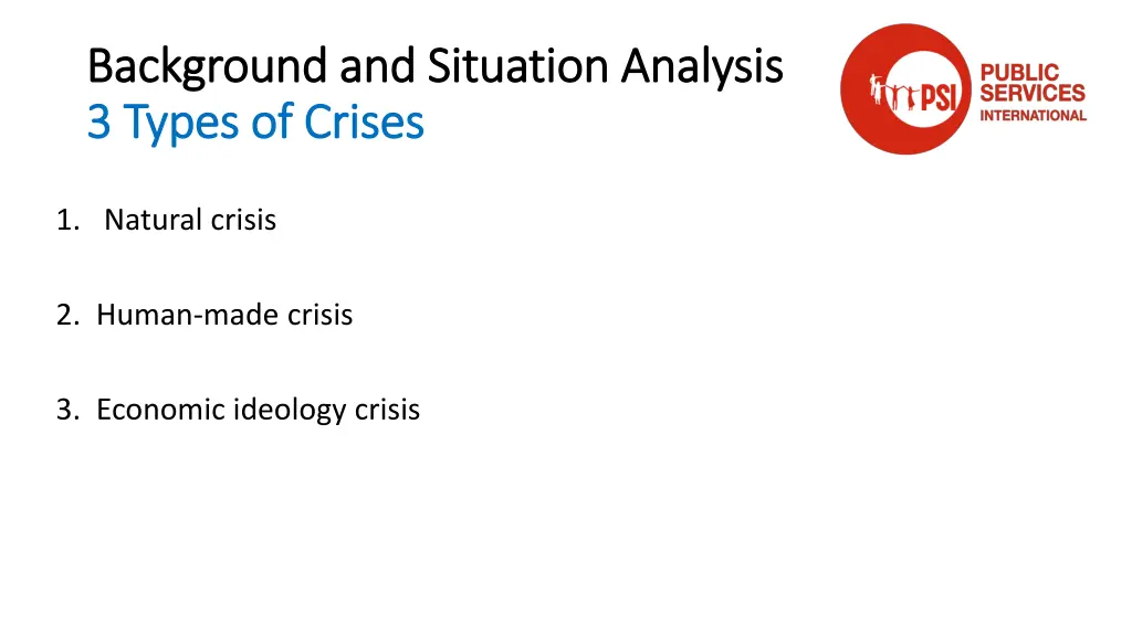 background and situation analysis background