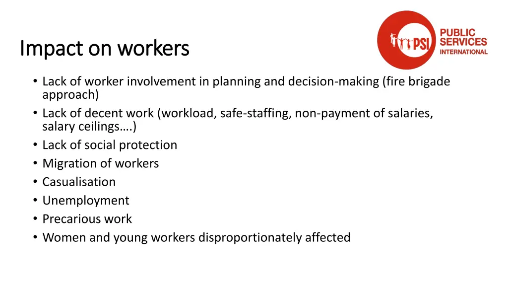 impact on workers impact on workers