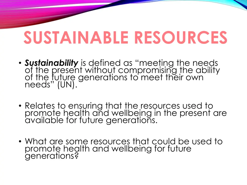 sustainable resources
