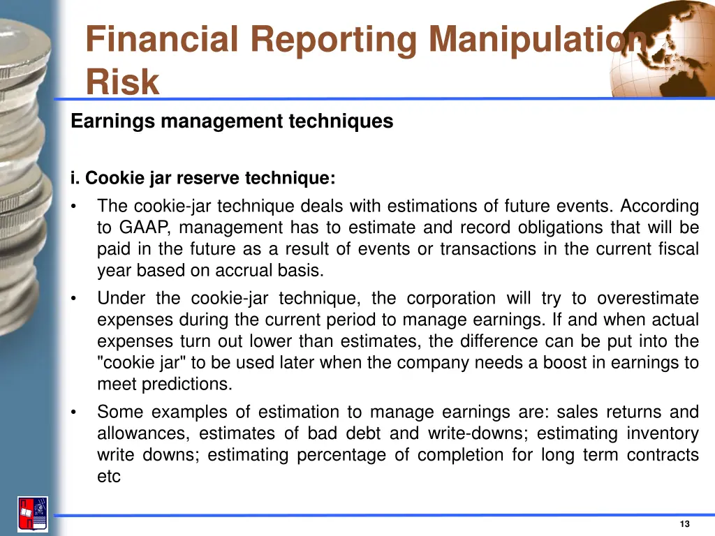 financial reporting manipulation risk earnings