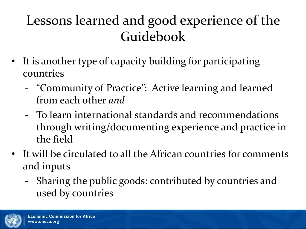 lessons learned and good experience