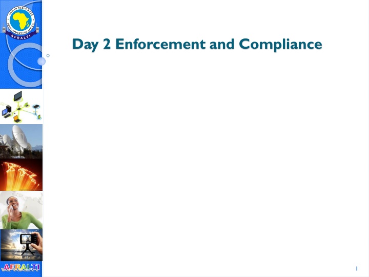day 2 enforcement and compliance
