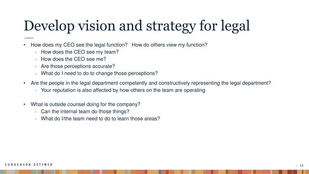 develop vision and strategy for legal 1