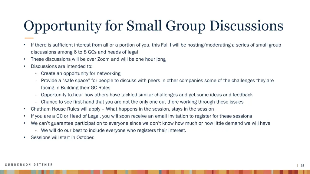 opportunity for small group discussions