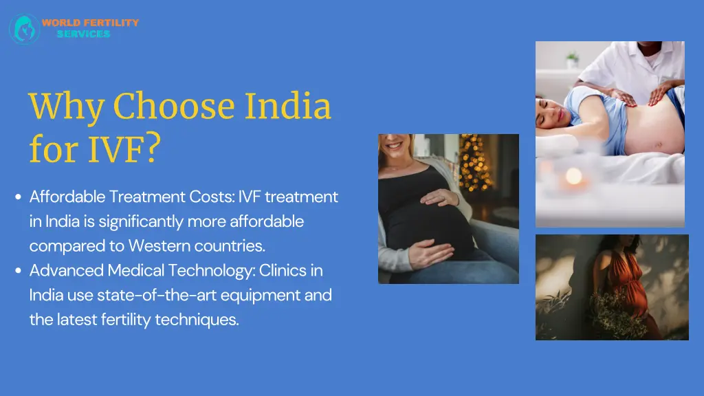 why choose india for ivf