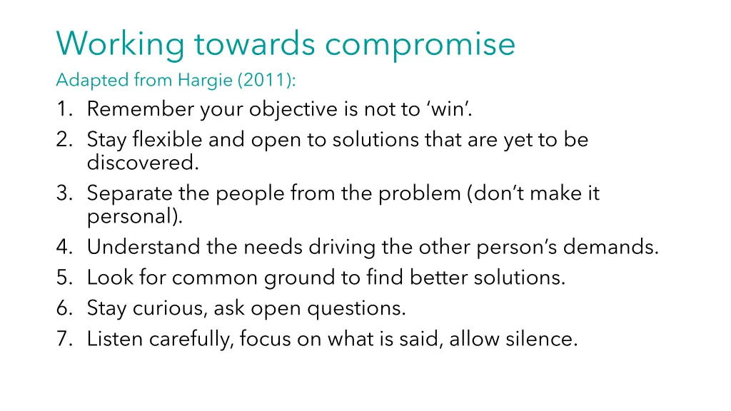 working towards compromise adapted from hargie