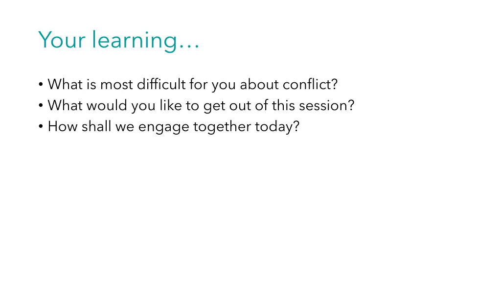 your learning