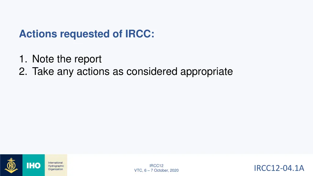 actions requested of ircc