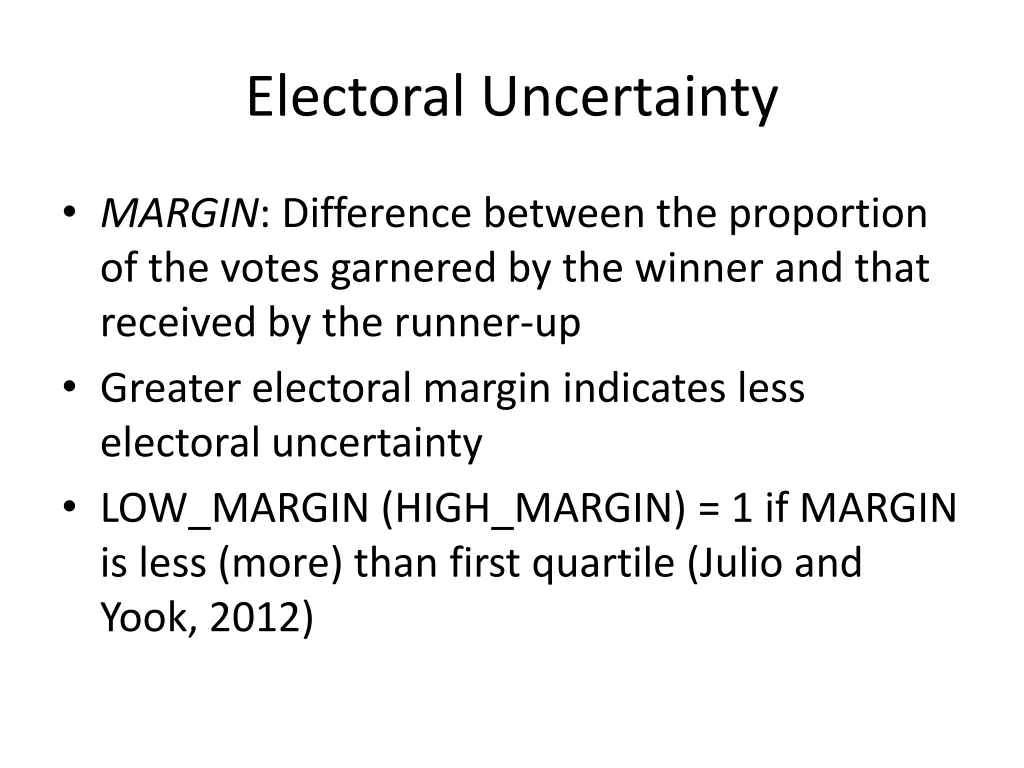 electoral uncertainty