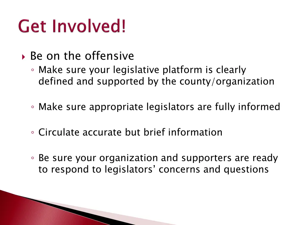 be on the offensive make sure your legislative