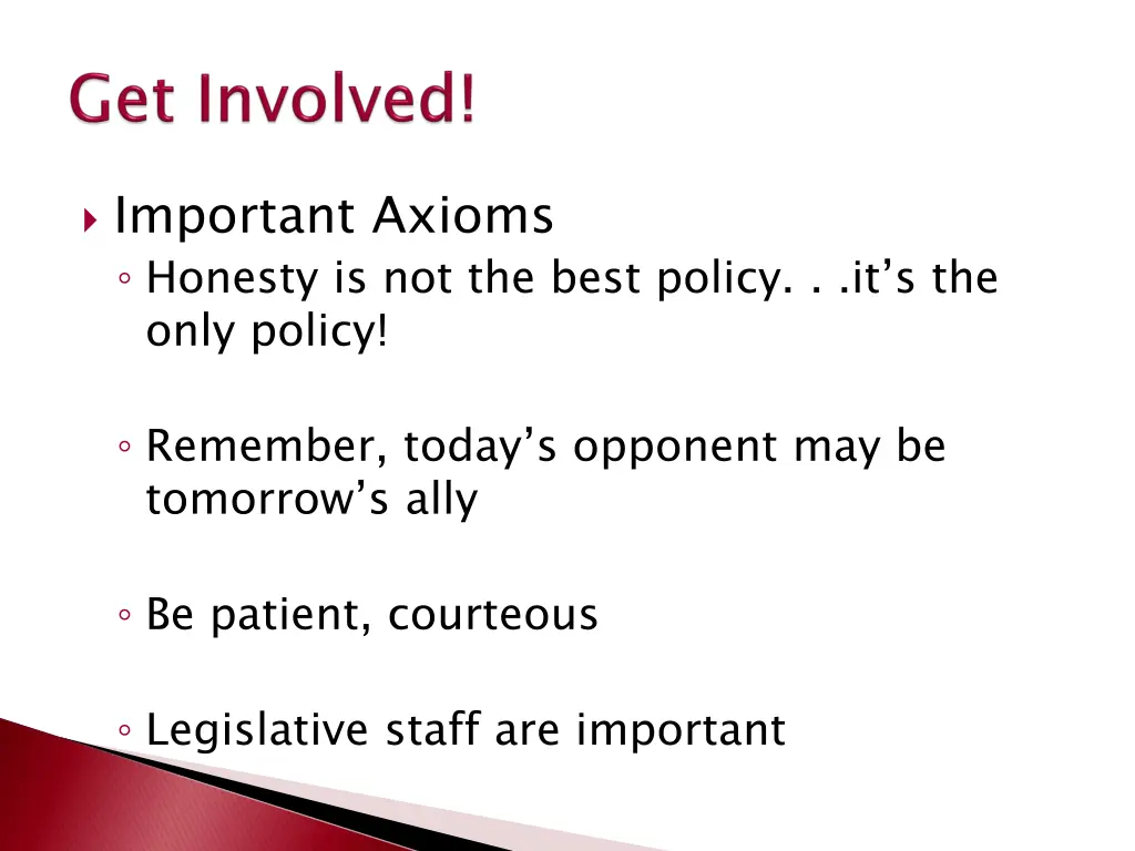 important axioms honesty is not the best policy