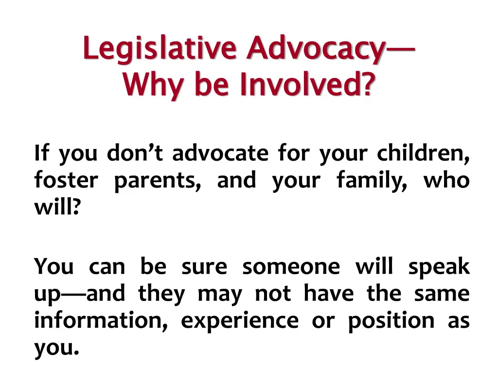 legislative advocacy why be involved