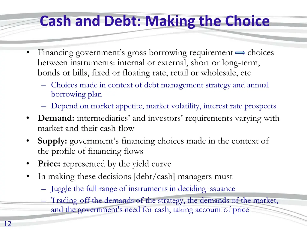 cash and debt making the choice