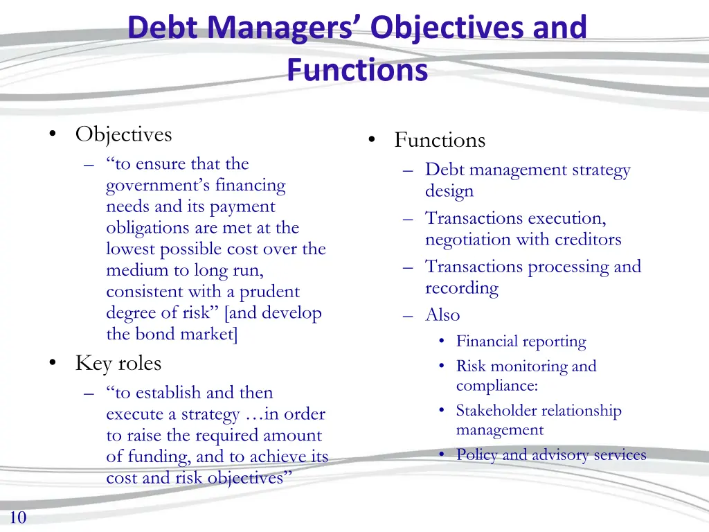 debt managers objectives and functions