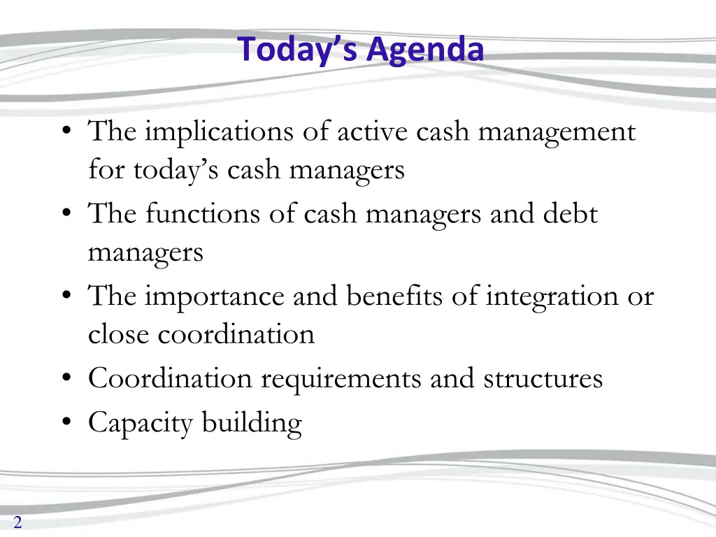 today s agenda