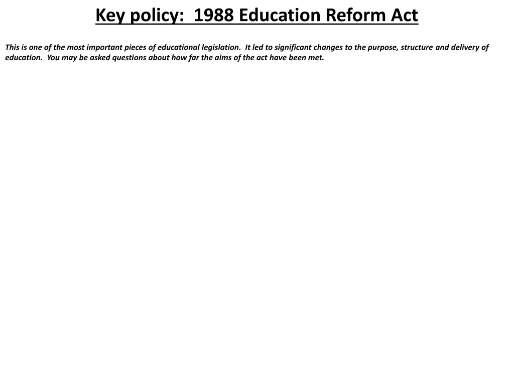 key policy 1988 education reform act