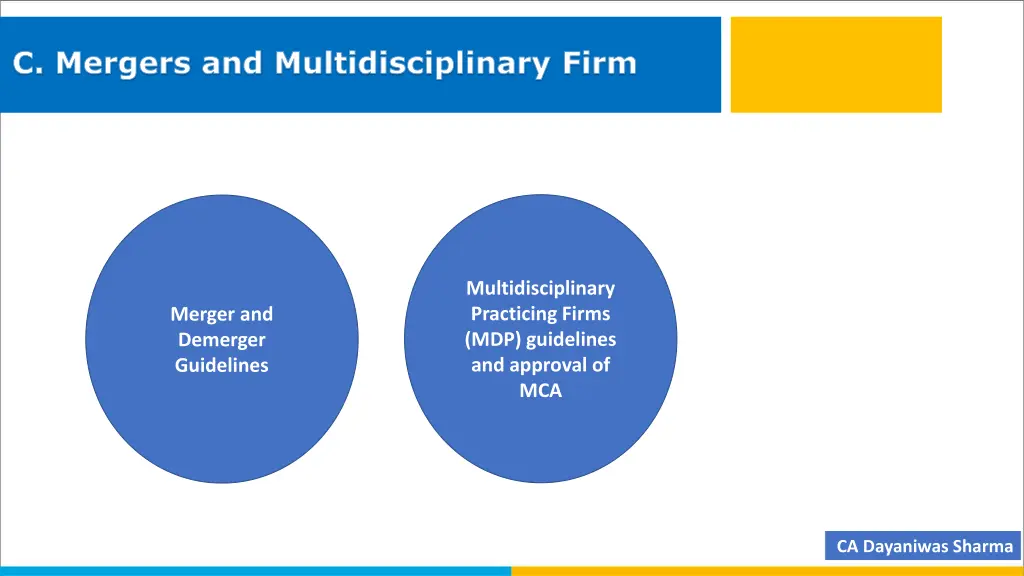 c mergers and multidisciplinary firm