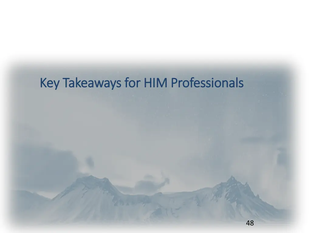 key takeaways for him professionals key takeaways