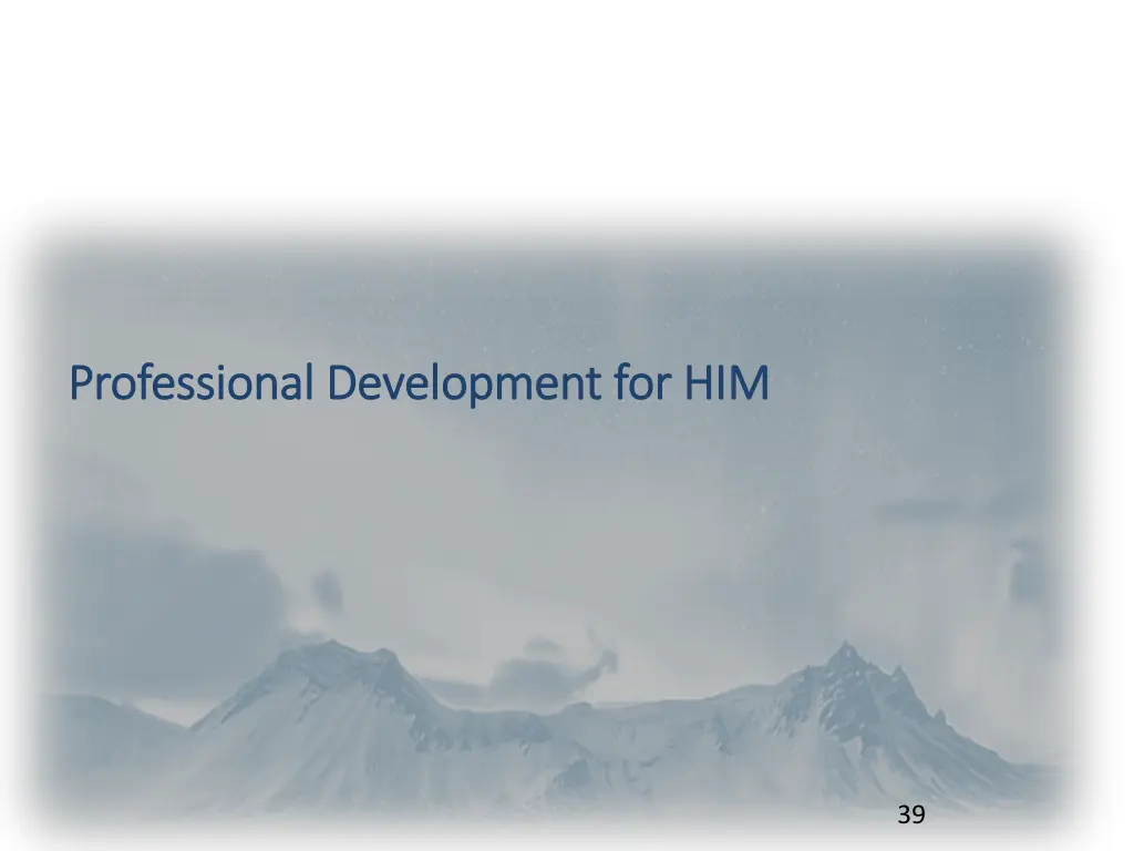 professional development for him professional