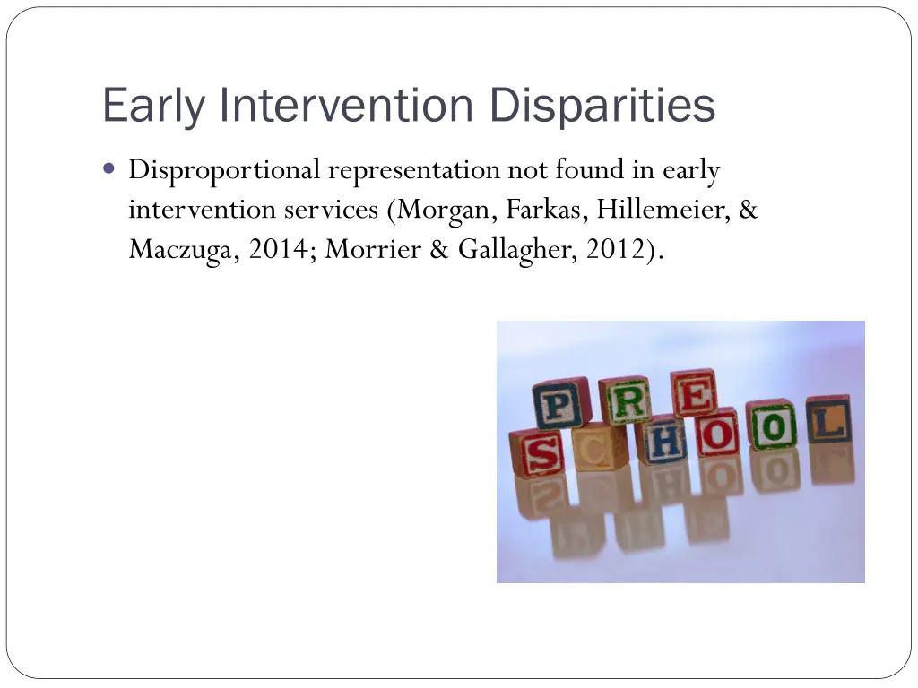 early intervention disparities