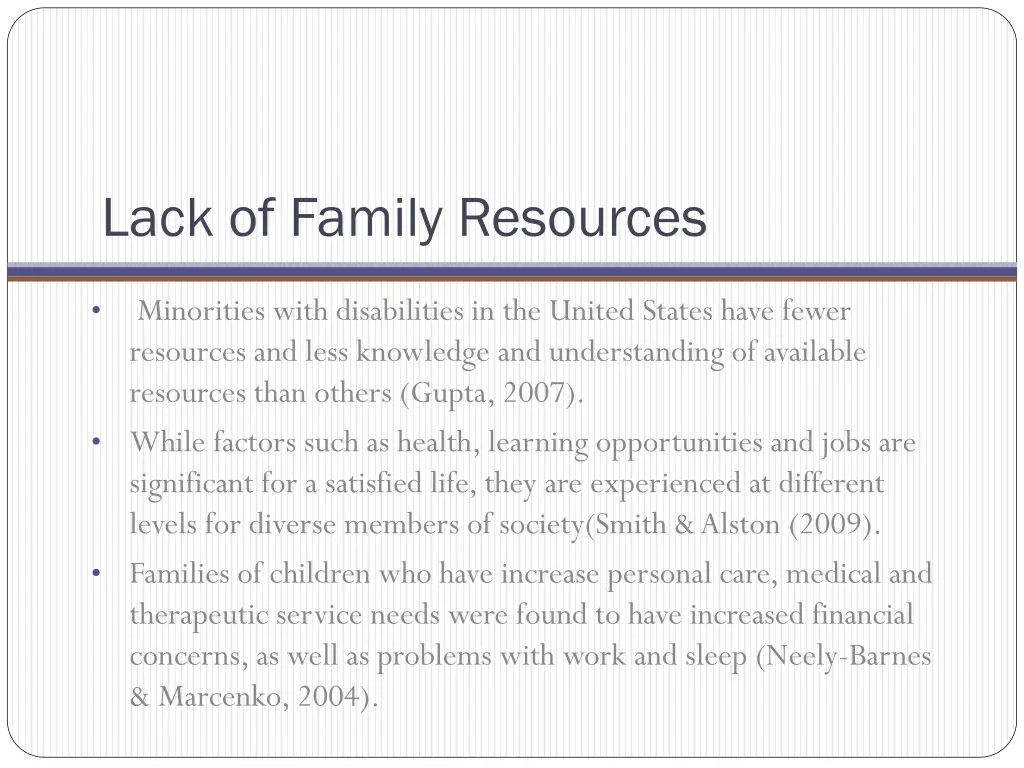 lack of family resources