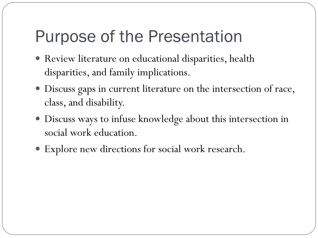 purpose of the presentation
