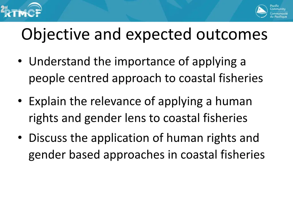 objective and expected outcomes