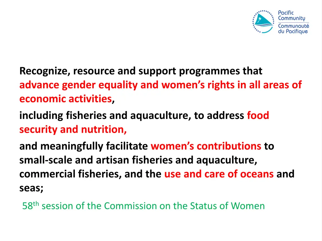 recognize resource and support programmes that