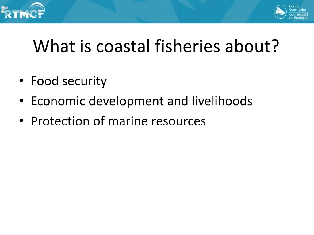 what is coastal fisheries about