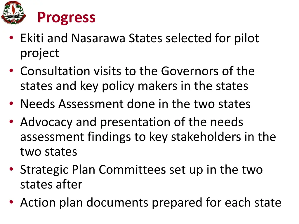 progress ekiti and nasarawa states selected