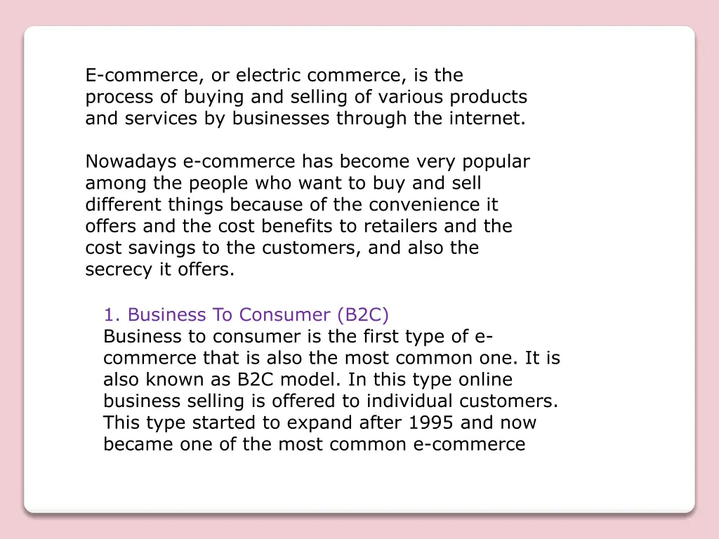 e commerce or electric commerce is the process