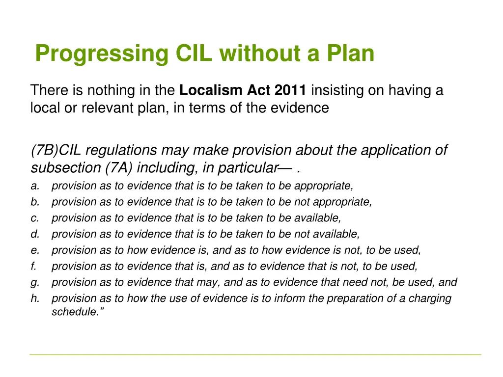 progressing cil without a plan 3