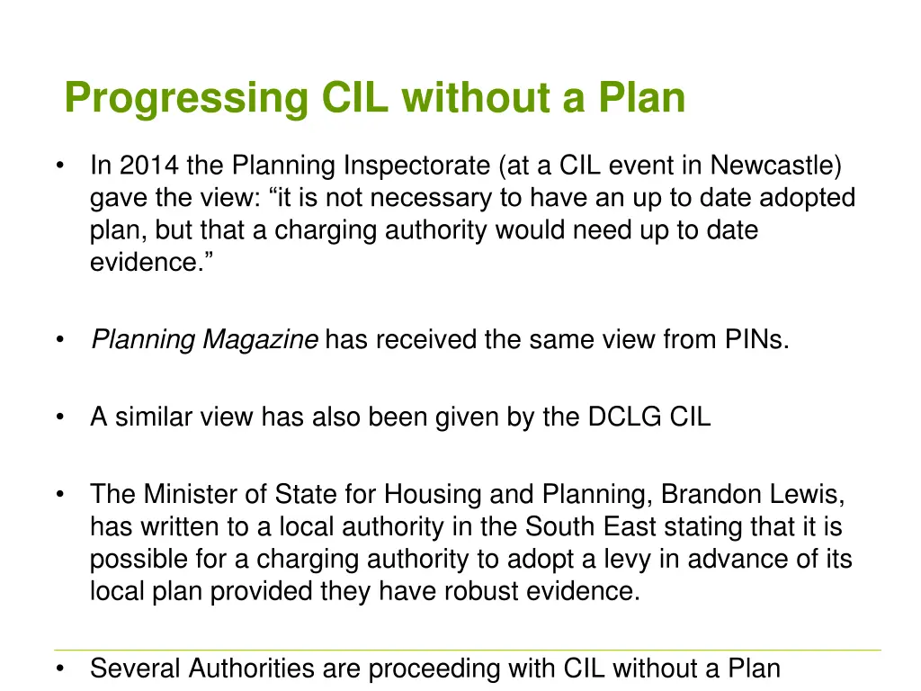 progressing cil without a plan