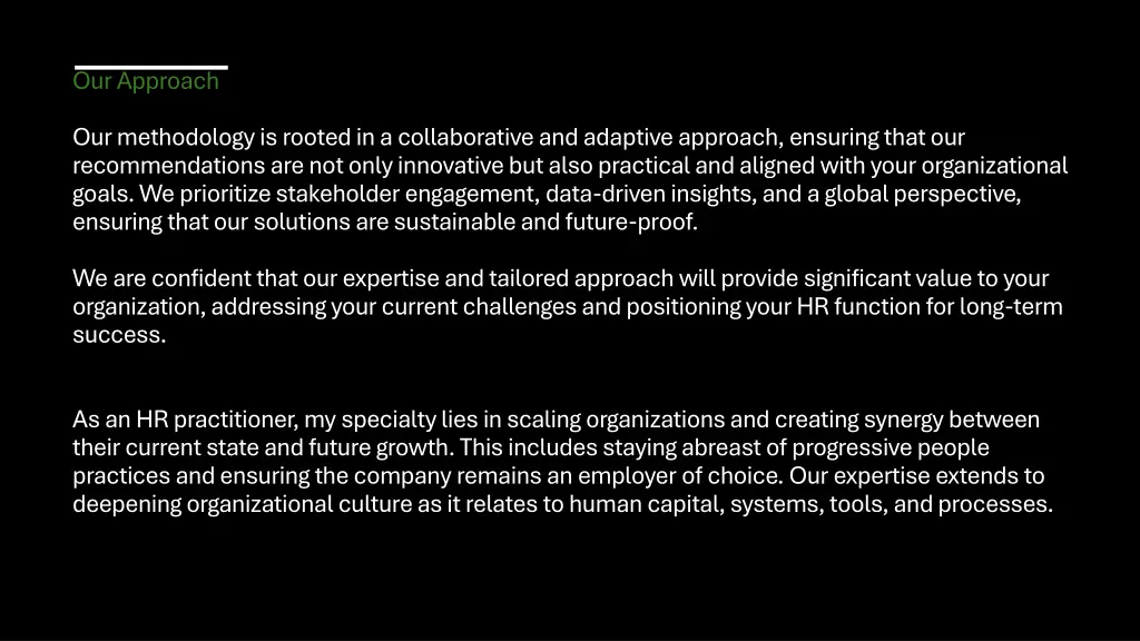 our approach