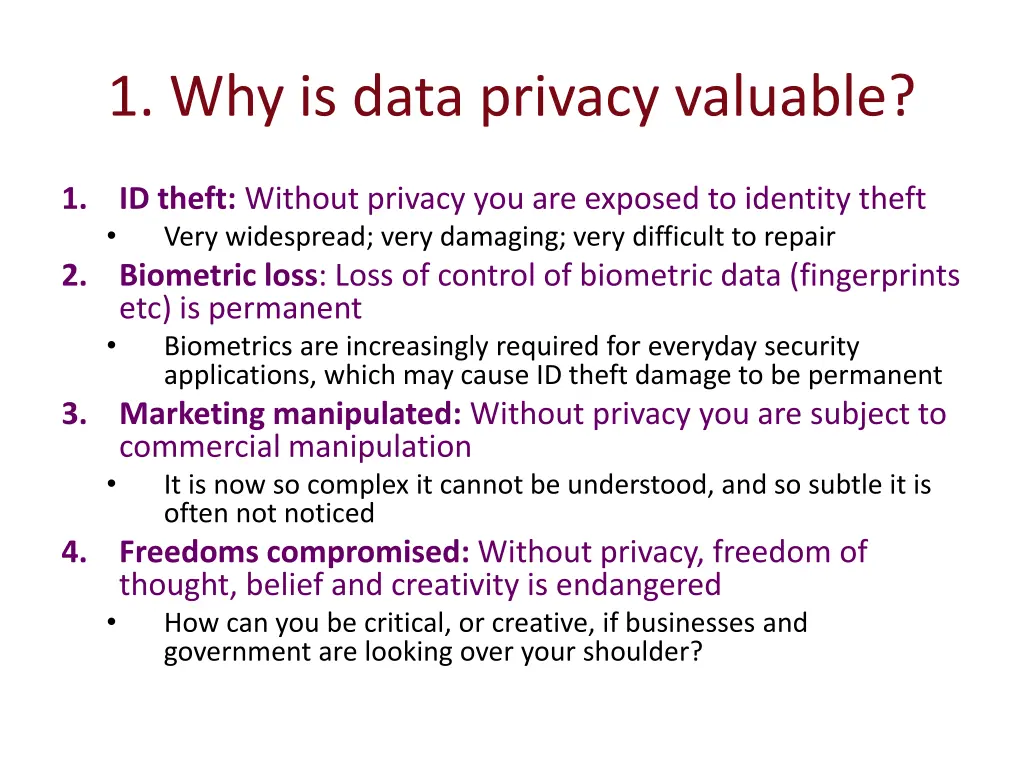 1 why is data privacy valuable