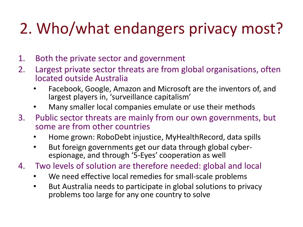 2 who what endangers privacy most