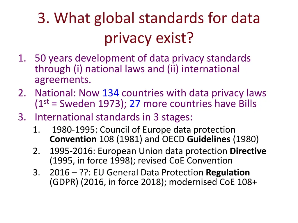 3 what global standards for data privacy exist