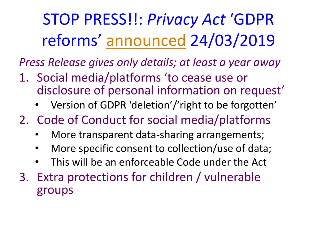 stop press privacy act gdpr reforms announced