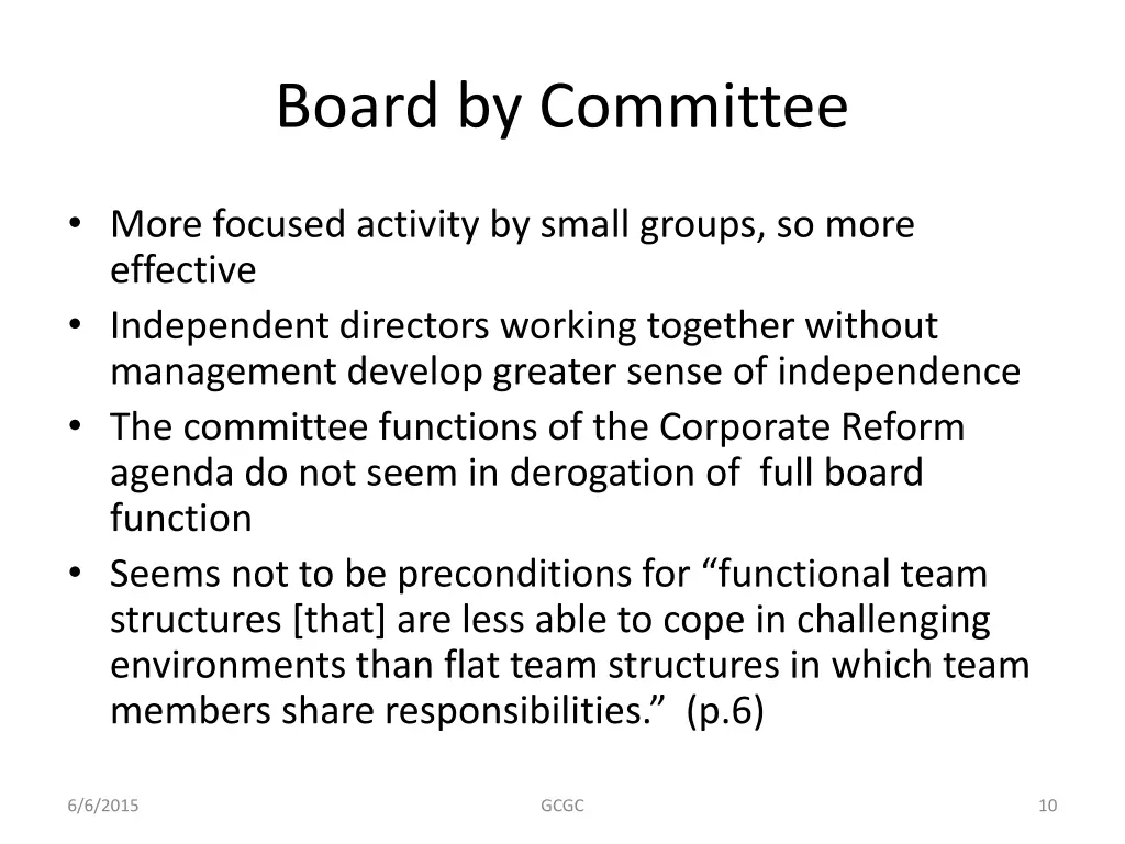 board by committee