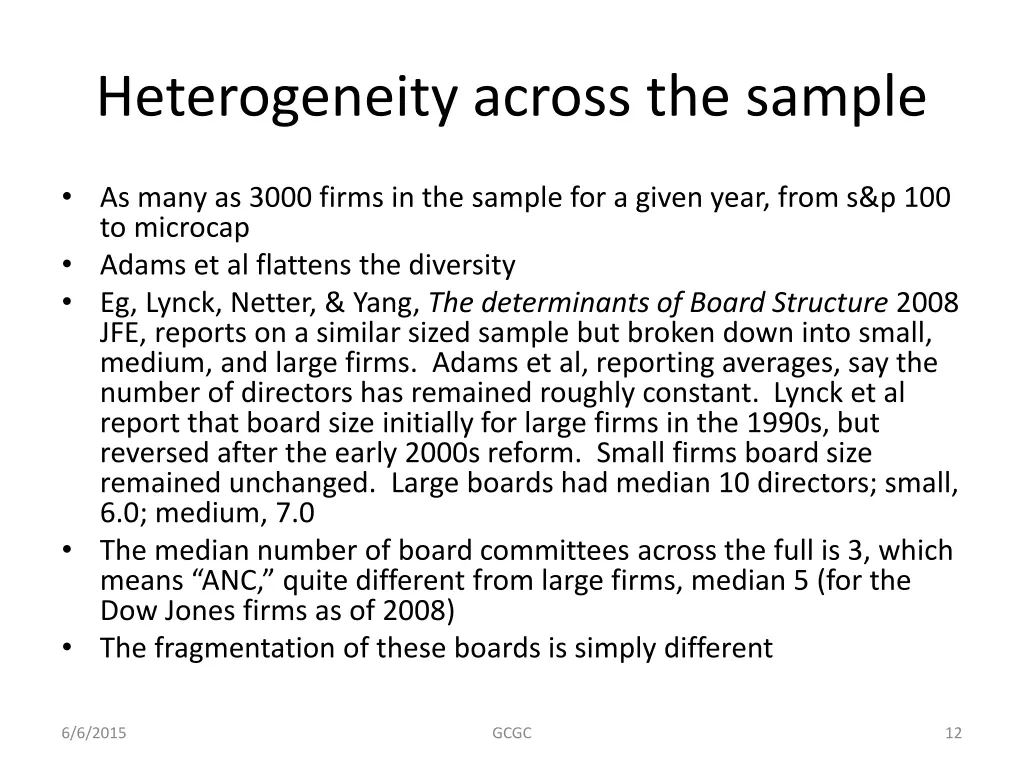heterogeneity across the sample