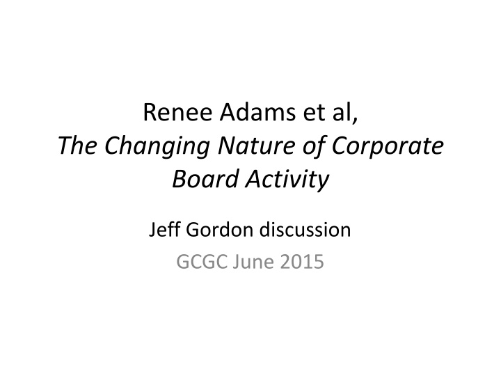 renee adams et al the changing nature