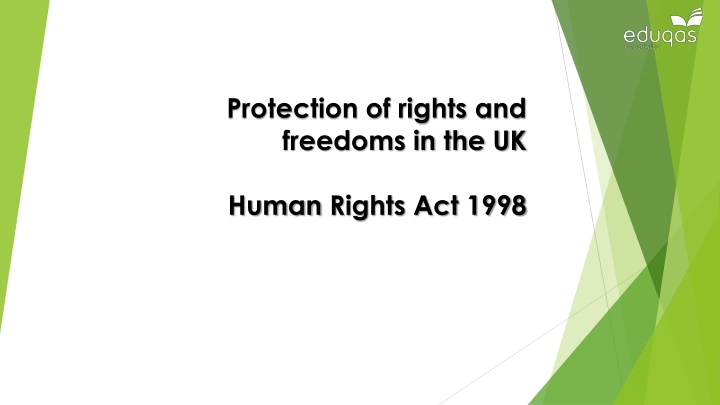 protection of rights and freedoms in the uk