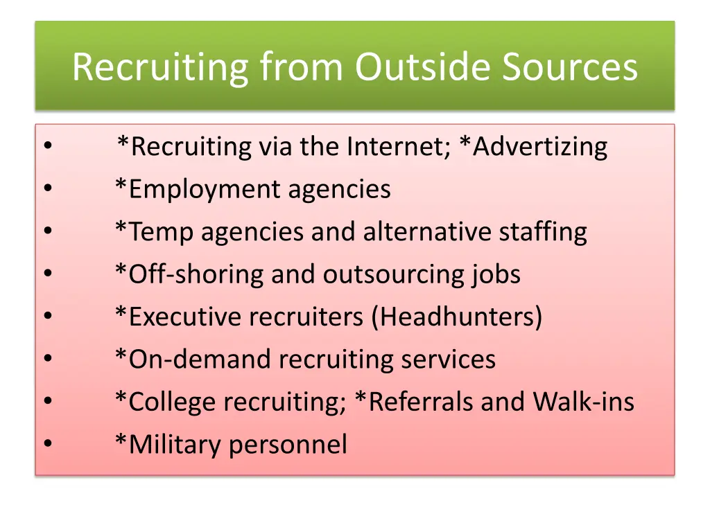 recruiting from outside sources