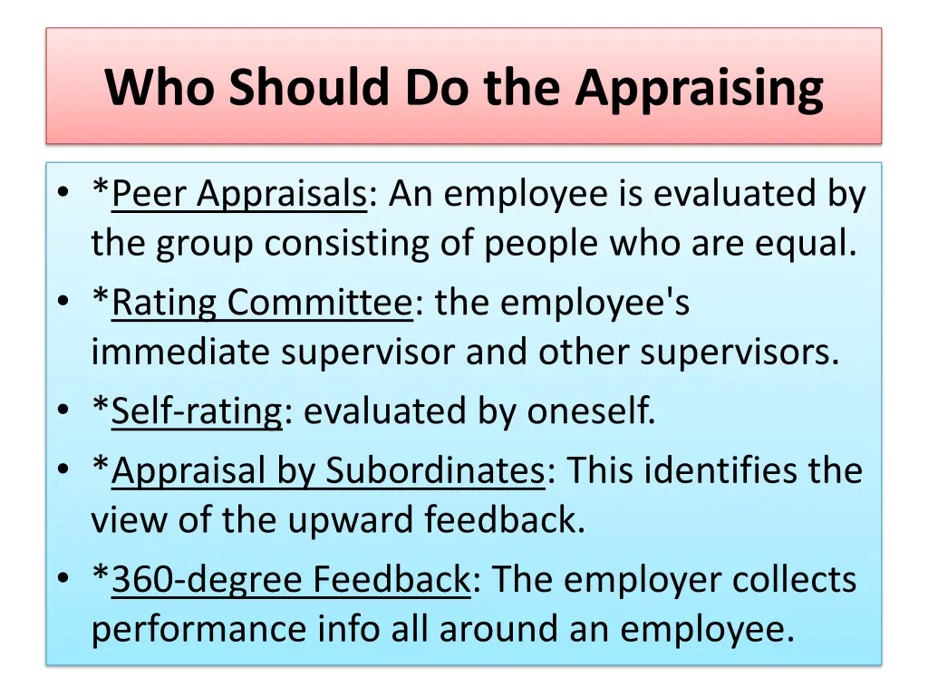 who should do the appraising