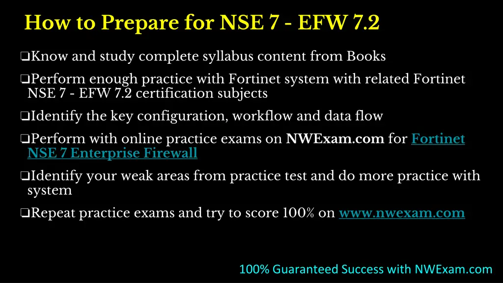 how to prepare for nse 7 efw 7 2